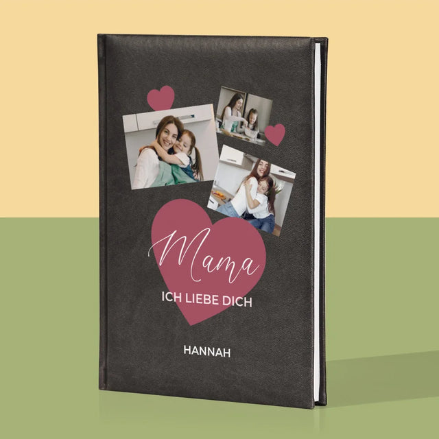 Fotocollage: Mama, Ich Liebe Dich - Notizbuch