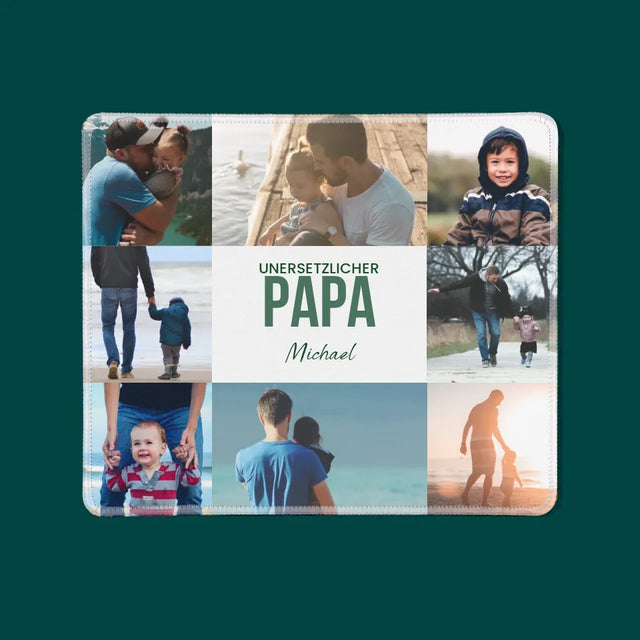 Fotocollage: Unersetzlicher Papa - Mauspad