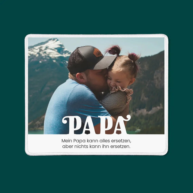 Foto Und Unterschrift: Unersetzlicher Papa Widmung - Mauspad