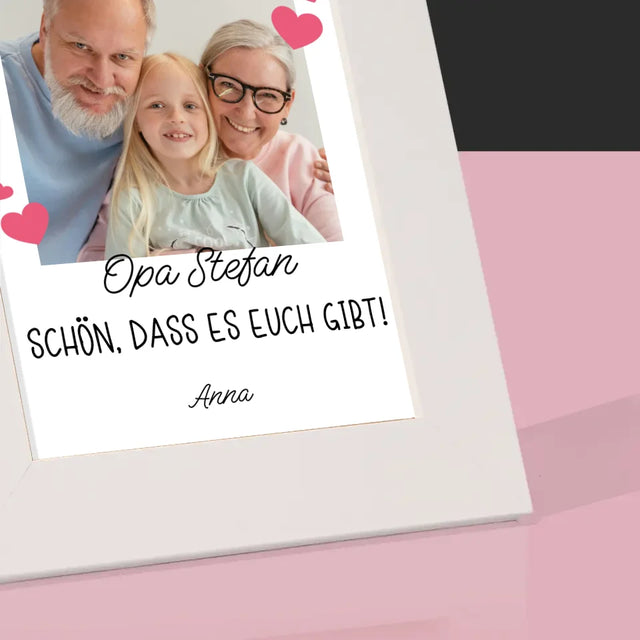 Foto Und Unterschrift: Schön, Dass Es Euch Gibt - Bilderrahmen