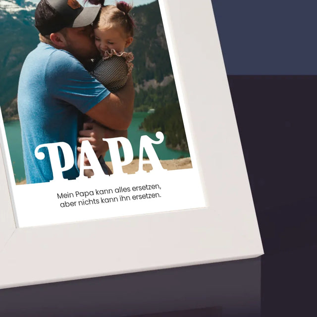 Foto Und Unterschrift: Unersetzlicher Papa Widmung - Bilderrahmen