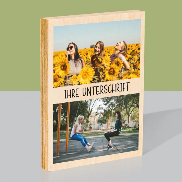 Fotocollage: 2 Fotos Und Unterschrift - Druck Auf Holz