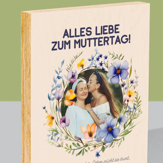 Foto Und Unterschrift: Alles Liebe Zum Muttertag - Druck Auf Holz