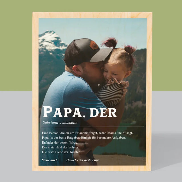 Foto Und Unterschrift: Definition Papa - Druck Auf Holz