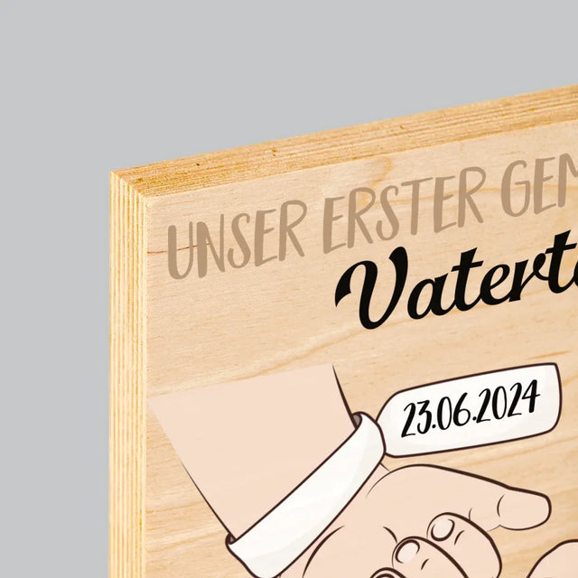 Name Und Unterschrift: Erster Gemeinsamer Vatertag - Druck Auf Holz