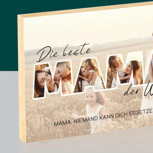 Buchstaben-Collage: Beste Mama Der Welt Fotos - Druck Auf Holz