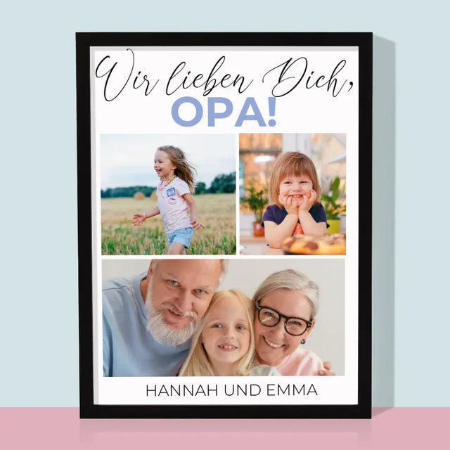 Fotocollage: Wir Lieben Dich, Opa! - Druck Mit Rahmen 30X40