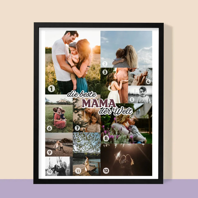 Fotocollage: Beste Mama Der Welt - Druck Mit Rahmen 30X40