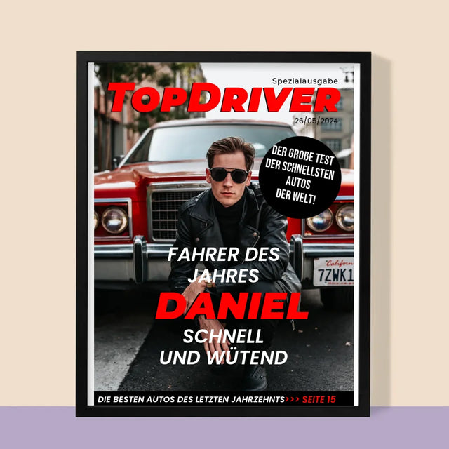 Magazin-Cover: Topdriver - Druck Mit Rahmen 30X40