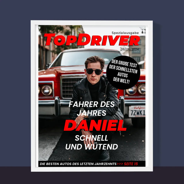 Magazin-Cover: Topdriver - Druck Mit Rahmen 30X40