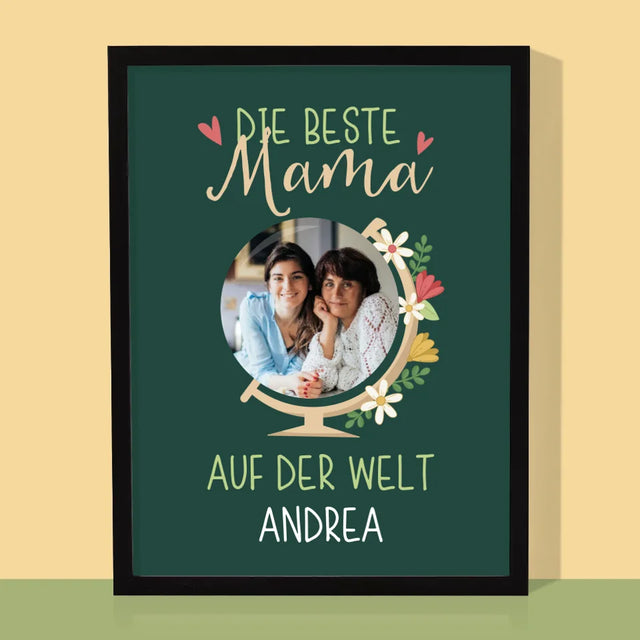 Foto Und Unterschrift: Beste Mama Welt - Druck Mit Rahmen 30X40