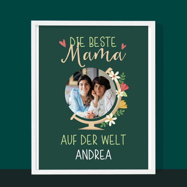 Foto Und Unterschrift: Beste Mama Welt - Druck Mit Rahmen 30X40