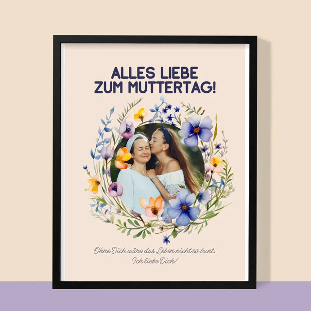 Foto Und Unterschrift: Alles Liebe Zum Muttertag - Druck Mit Rahmen 30X40