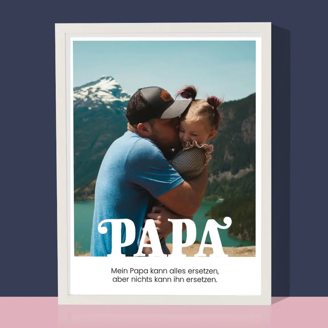 Foto Und Unterschrift: Unersetzlicher Papa Widmung - Druck Mit Rahmen 30X40