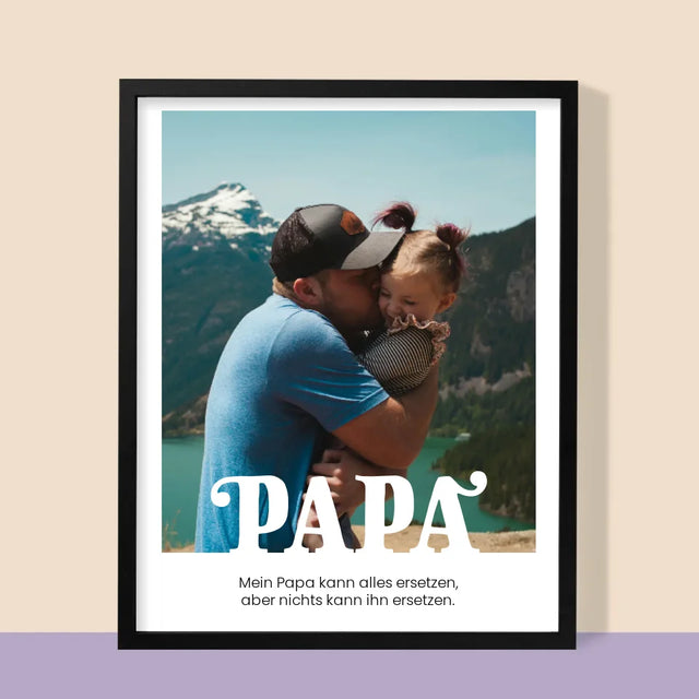 Foto Und Unterschrift: Unersetzlicher Papa Widmung - Druck Mit Rahmen 30X40