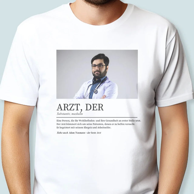 Foto Und Unterschrift: Arzt Definition - T-Shirt Für Herren