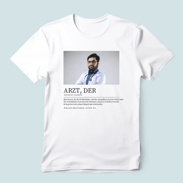 Foto Und Unterschrift: Arzt Definition - T-Shirt Für Herren