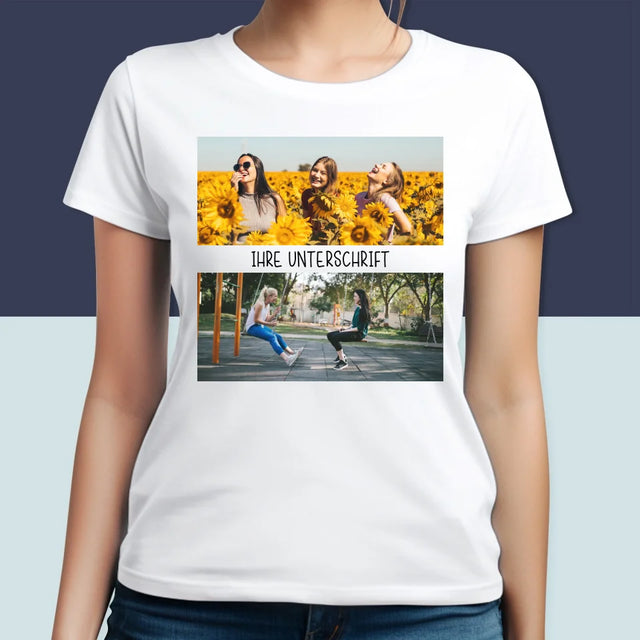 Fotocollage: 2 Fotos Und Unterschrift - T-Shirt Für Damen