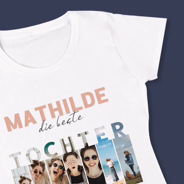 Fotocollage: Beste Tochter - T-Shirt Für Damen