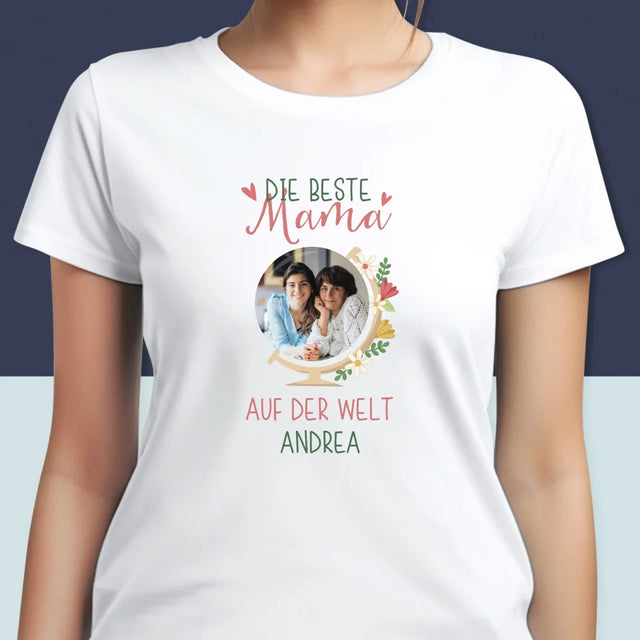 Foto Und Unterschrift: Beste Mama Welt - T-Shirt Für Damen