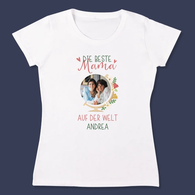 Foto Und Unterschrift: Beste Mama Welt - T-Shirt Für Damen