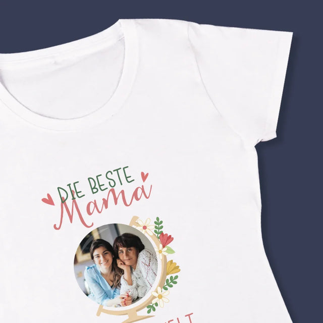 Foto Und Unterschrift: Beste Mama Welt - T-Shirt Für Damen