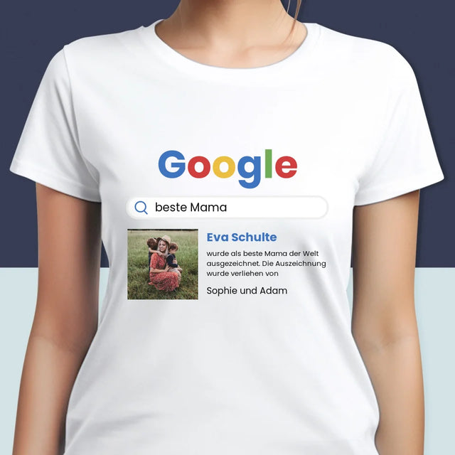 Foto Und Unterschrift: Beste Mama Google-Suche - T-Shirt Für Damen