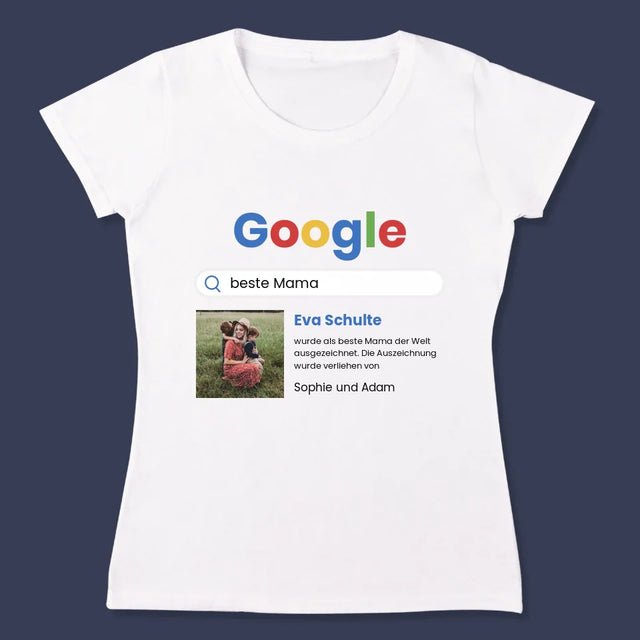 Foto Und Unterschrift: Beste Mama Google-Suche - T-Shirt Für Damen