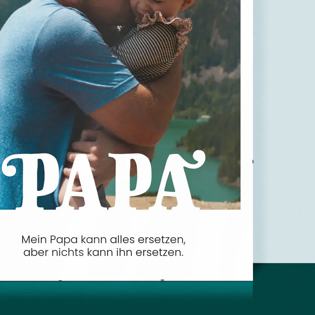 Foto Und Unterschrift: Unersetzlicher Papa Widmung - Poster