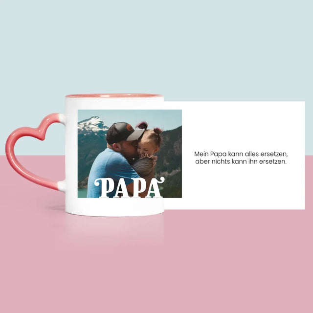 Foto Und Unterschrift: Unersetzlicher Papa Widmung - Tasse