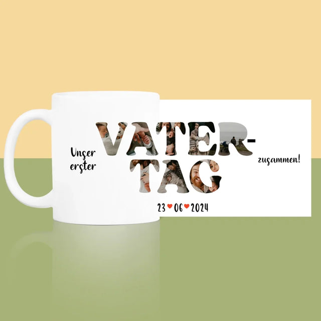 Buchstaben-Collage: Unser Erster Vatertag Zusammen - Tasse