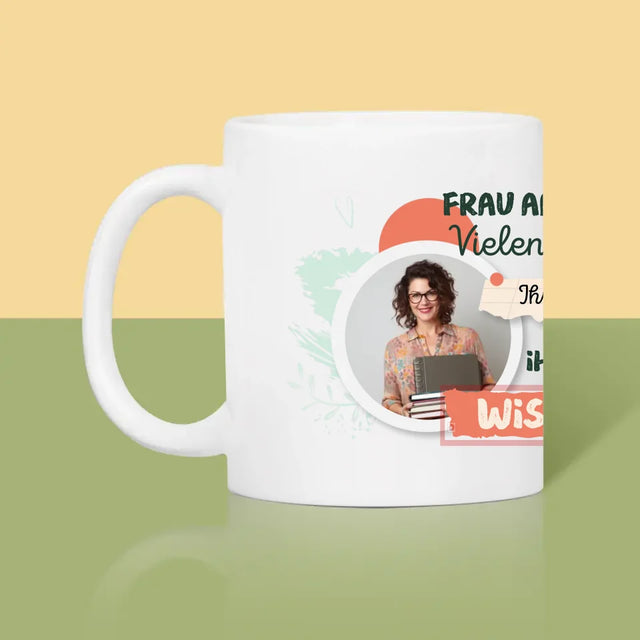 Fotocollage: Vielen Dank Für Ihr Wissen - Tasse