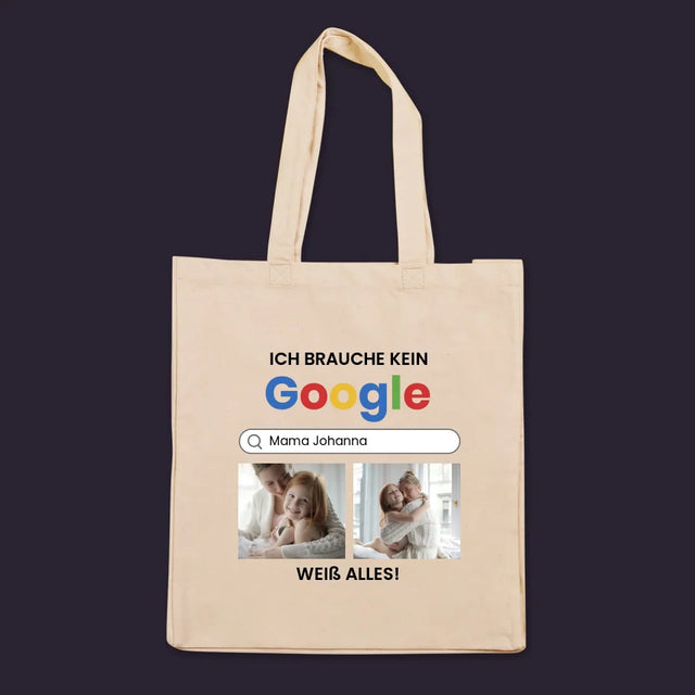 Fotocollage: Ich Brauche Kein Google - Stofftasche