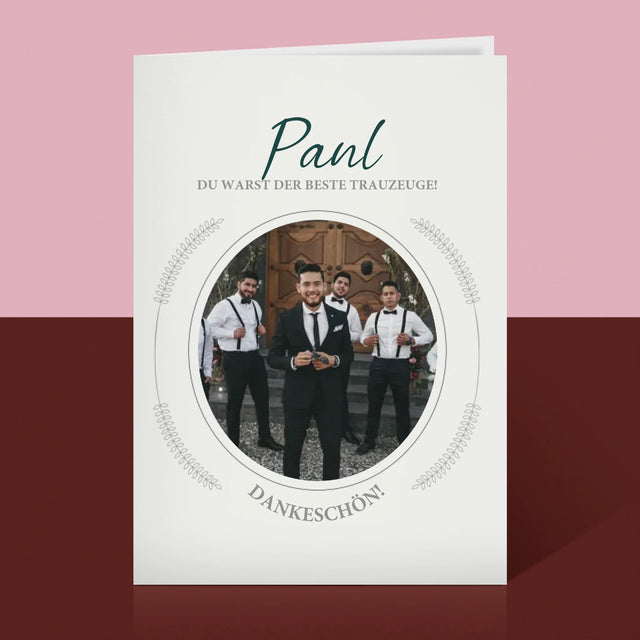 Foto Und Unterschrift: Du Warst Der Beste Trauzeuge - Glückwunschkarte