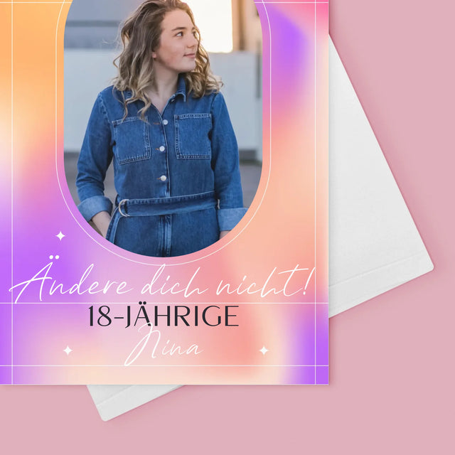 Foto Und Unterschrift: Ändere Dich Nicht - Glückwunschkarte