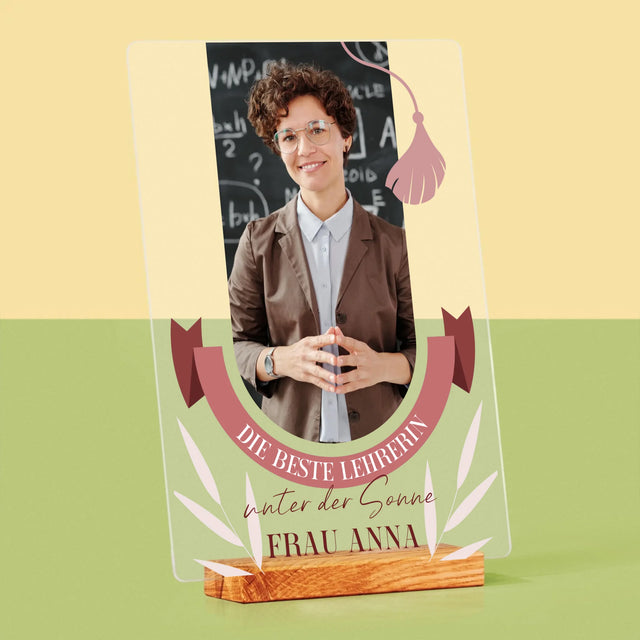 Foto Und Unterschrift: Die Beste Lehrerin Unter Der Sonne - Druck Auf Acrylglas