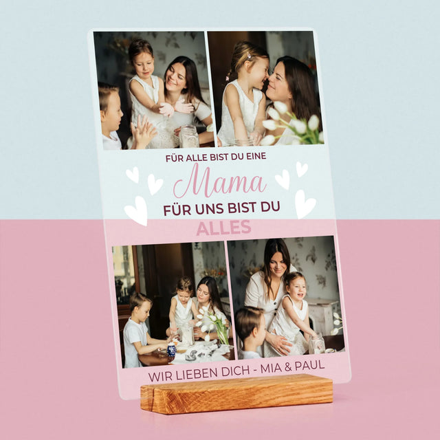 Fotocollage: Mama Du Bist Alles - Druck Auf Acrylglas