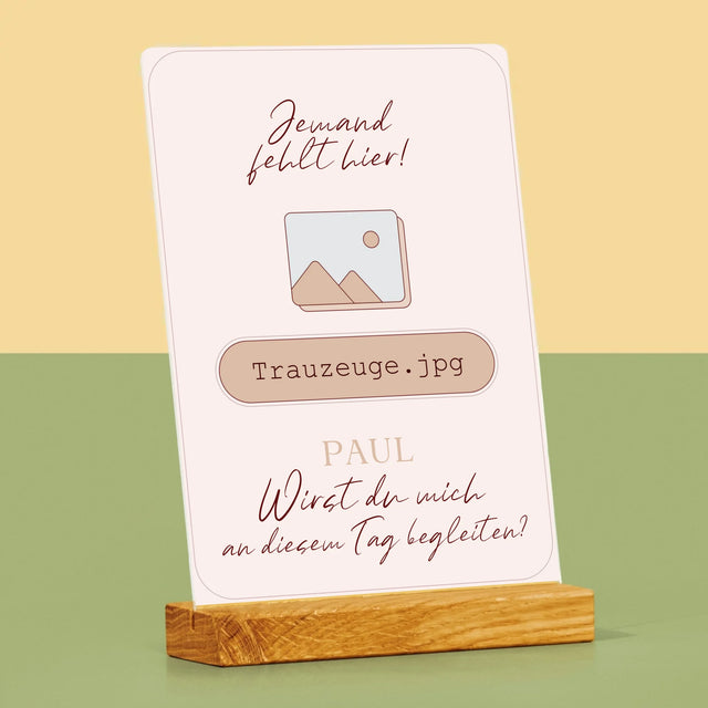 Name Und Unterschrift: Jemand Fehlt - Trauzeuge - Druck Auf Acrylglas