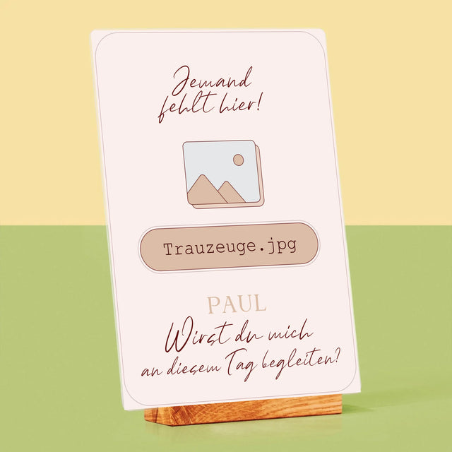 Name Und Unterschrift: Jemand Fehlt - Trauzeuge - Druck Auf Acrylglas