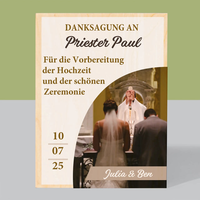 Foto Und Unterschrift: Danksagung Für Den Priester - Hochzeit - Druck Auf Holz