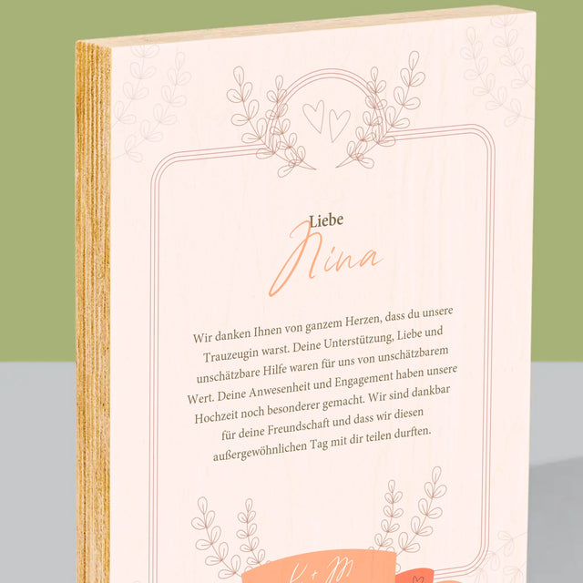 Name Und Unterschrift: Dank An Die Trauzeugin - Druck Auf Holz