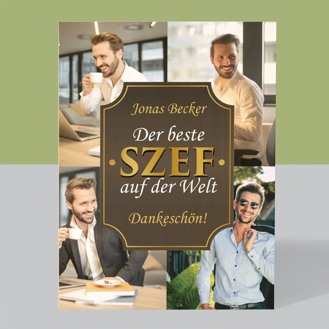 Fotocollage: Der Beste Chef Der Welt  - Druck Auf Holz