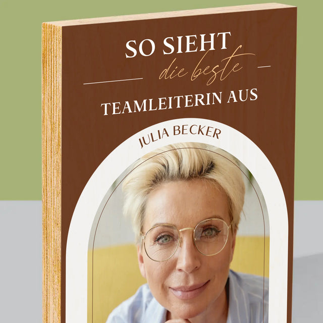 Foto Und Unterschrift: Bester Teamleiter - Druck Auf Holz