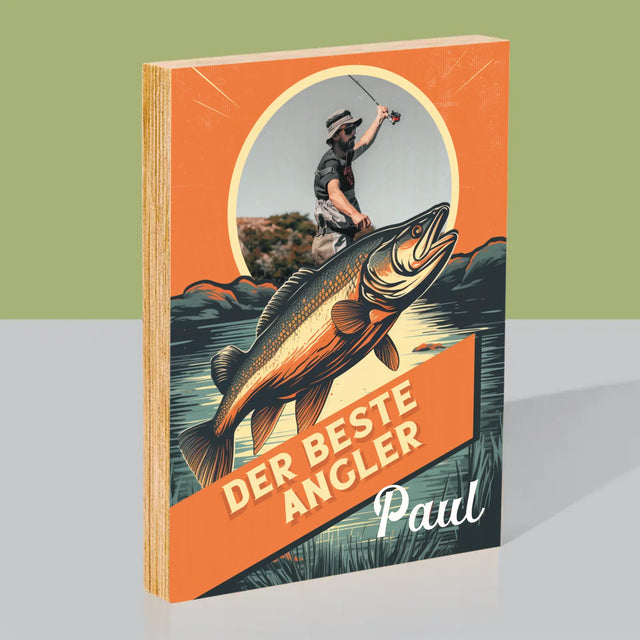 Foto Und Unterschrift: Der Beste Angler - Druck Auf Holz