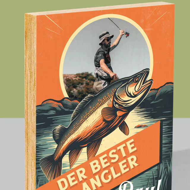 Foto Und Unterschrift: Der Beste Angler - Druck Auf Holz