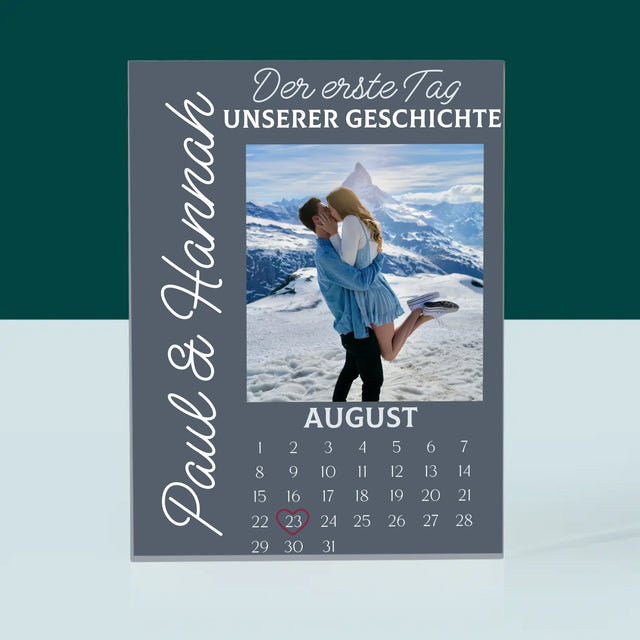 Foto Und Unterschrift: Der Erste Tag Unserer Geschichte - Acrylblock