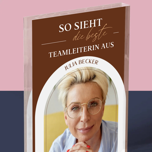 Foto Und Unterschrift: Bester Teamleiter - Acrylblock