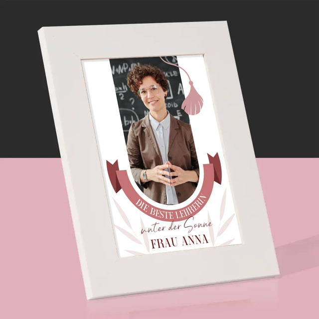Foto Und Unterschrift: Die Beste Lehrerin Unter Der Sonne - Bilderrahmen