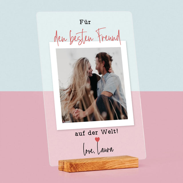 Foto Und Unterschrift: Für Den Besten Freund - Druck Auf Acrylglas