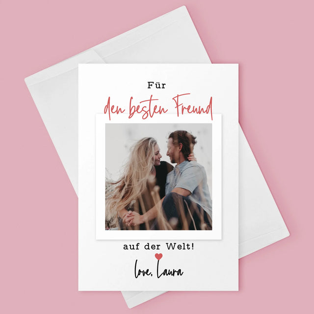 Foto Und Unterschrift: Für Den Besten Freund - Glückwunschkarte